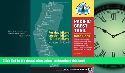 liberty book  Pacific Crest Trail Data Book: Mileages, Landmarks, Facilities, Resupply Data, and