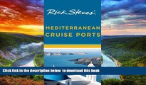liberty books  Rick Steves  Mediterranean Cruise Ports BOOOK ONLINE