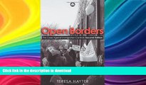 READ BOOK  Open Borders - Second Edition: The Case Against Immigration Controls FULL ONLINE