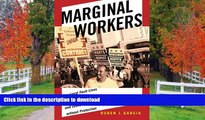 READ  Marginal Workers: How Legal Fault Lines Divide Workers and Leave Them without Protection