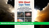 liberty book  Wild About Cape Town: All-In-One Guide to Common Animals   Plants of the Cape