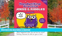 READ BOOK  Handwriting Practice: Jokes   Riddles  BOOK ONLINE