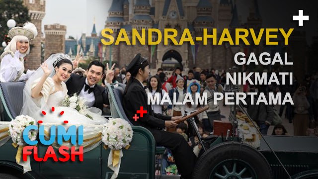 Sandra Dewi-Harvey Moeis Gagal Nikmati Malam Pertama - CumiFlash 18 November 2016