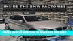 [PDF] Epub Inside the BMW Factories: Building the Ultimate Driving Machine Full Download