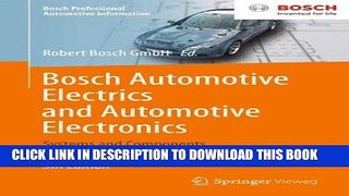 Read Now Bosch Automotive Electrics and Automotive Electronics: Systems and Components, Networking