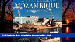 Best book  Mozambique: A Visual Souvenir (Visual Souvenirs) (English and Portuguese Edition) BOOOK