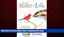 liberty books  In the Heart of Life: A Memoir BOOOK ONLINE