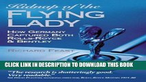 [PDF] Mobi Kidnap of the Flying Lady: How Germany Captured Both Rolls-Royce and Bentley Full