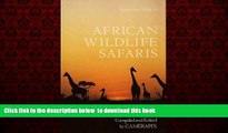 Best books  African Wildlife Safaris: Kenya Uganda Tanzania Ethiopia Somalia Malawi Zambia Rwanda