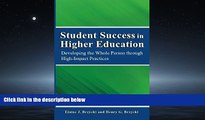 Read Student Success in Higher Education: Developing the Whole Person Through High Impact