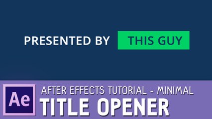 Minimal Title Opener Tutorial in After Effects