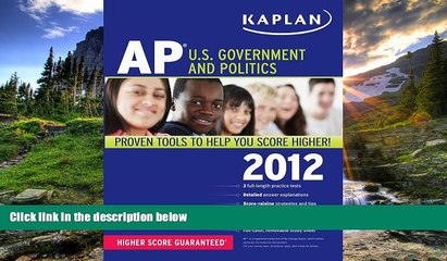 Read Kaplan AP U.S. Government and Politics 2012 (Kaplan AP U.S. Government   Politics) FullOnline