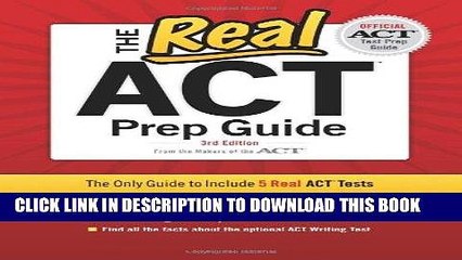 [PDF] FREE The Real ACT, 3rd Edition (Real ACT Prep Guide) [Download] Online