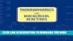 Ebook Thermodynamics of Biochemical Reactions Free Read