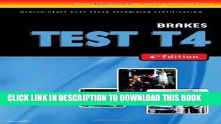 [PDF] Epub ASE Test Preparation Medium/Heavy Duty Truck Series Test T4: Brakes Full Download