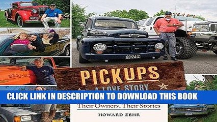 [PDF] Mobi Pickups A Love Story: Pickup Trucks, Their Owners, Theirs Stories Full Online