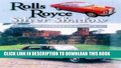[PDF] Epub Rolls Royce Silver Shadow (Crowood AutoClassic) Full Online
