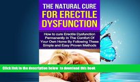 liberty books  The Natural Cure For Erectile Dysfunction: How to cure Erectile Dysfunction and