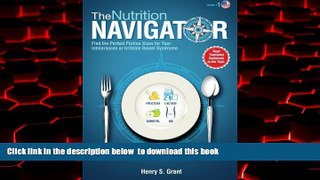 Best book  The NUTRITION NAVIGATOR [US]: Find the Perfect Portion Sizes for Your Fructose, Lactose