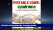 Best book  Irritable bowel syndrome: The ultimate irritable bowel syndrome short-guide for natural