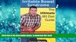 Best book  Irritable Bowel Syndrome: The Ultimate IBS Diet Guide BOOOK ONLINE