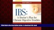 liberty book  IBS: A Doctor s Plan for Chronic Digestive Troubles 3 Ed: The Definitive Guide to