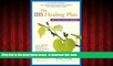 Read book  The IBS Healing Plan: Natural Ways to Beat Your Symptoms (Positive Options for Health)