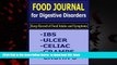 liberty books  Food Journal for Digestive Disorders: Keep Record of Food Intake and Symptoms in