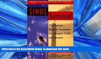 Best books  Sinus Survival: The Holistic Medical Treatment for Allergies, Colds, and Sinusitis