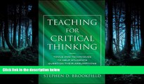 Pdf Online   Teaching for Critical Thinking: Tools and Techniques to Help Students Question Their