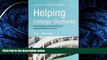 Fresh eBook  Helping College Students: Developing Essential Support Skills for Student Affairs