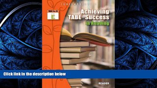 Fresh eBook  Achieving TABE Success in Reading, Level E, Reader (Achieving TABE Success for TABE