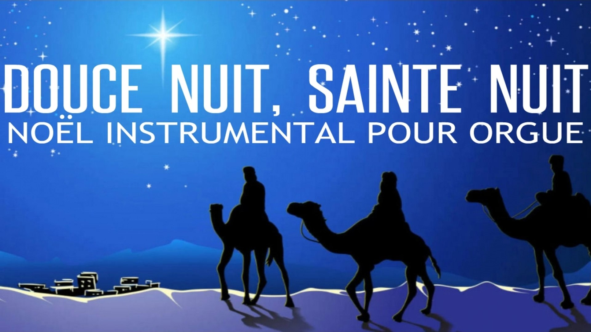 Mmf Douce Nuit Sainte Nuit Noel Instrumental Pour Orgue Video Dailymotion