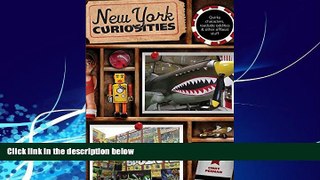 Buy NOW  New York Curiosities: Quirky Characters, Roadside Oddities   Other Offbeat Stuff