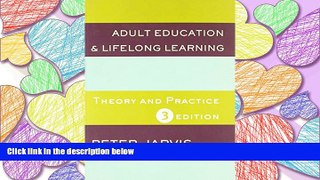 GET PDF  Adult Education and Lifelong Learning: Theory and Practice