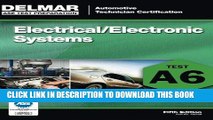 [PDF] ASE Test Preparation - A6 Electricity and Electronics (Ase Test Preparation Series) Full