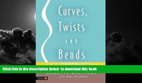 Read books  Curves, Twists and Bends: A Practical Guide to Pilates for Scoliosis READ ONLINE