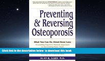 liberty book  Preventing and Reversing Osteoporosis: What You Can Do About Bone Loss - A Leading