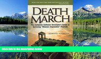Choose Book Death March: The Complete Software Developer s Guide to Surviving  Mission Impossible