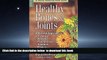 Best books  Healthy Bones   Joints: A Natural Approach to Treating Arthritis, Osteoporosis,