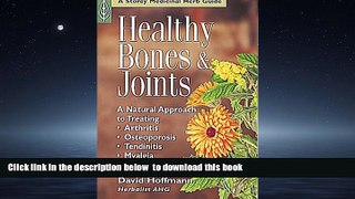 Best books  Healthy Bones   Joints: A Natural Approach to Treating Arthritis, Osteoporosis,