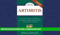 Read books  Arthritis: Your Natural Guide to Healing with Diet, Vitamins, Minerals, Herbs,