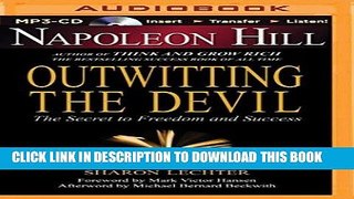 [PDF] Napoleon Hill s Outwitting the Devil: The Secret to Freedom and Success Popular Colection