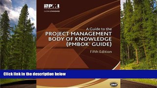 Choose Book A Guide to the Project Management Body of Knowledge (PMBOKÂ® Guide)â€“Fifth Edition