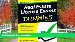 For you Real Estate License Exams For Dummies