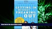 Online eBook  Getting in Without Freaking Out: The Official College Admissions Guide for