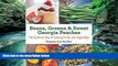 Buy Damon Fowler Beans, Greens   Sweet Georgia Peaches: The Southern Way of Cooking Fruits and