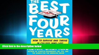 Fresh eBook  The Best Four Years: How to Survive and Thrive in College (and Life)