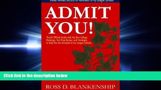 Online eBook  Admit You!: The #1 Official Guide with the Best College Rankings, Test Prep Review,