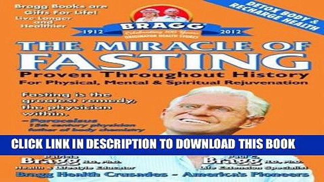 [PDF] The Miracle of Fasting: Proven Throughout History for Physical, Mental, Spiritual